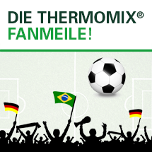 Thermomix ® Fanmeile